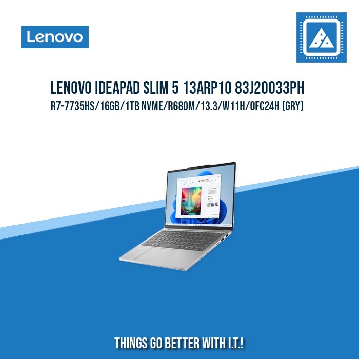 LENOVO IDEAPAD SLIM 5 13ARP10 83J20033PH R7-7735HS/16GB/1TB NVME | BEST FOR FREELANCER LENOVO IDEAPAD SLIM 5 13ARP10 83J20033PH R7-7735HS/16GB/1TB NVME | BEST FOR FREELANCER
